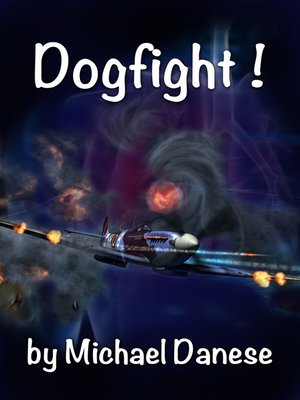 cover image of Dogfight!
